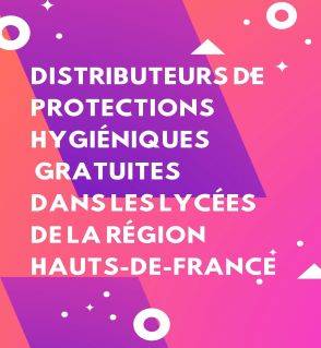 Des distributeurs de protections hygiéniques gratuites dans les lycées de la région Hauts-de-France