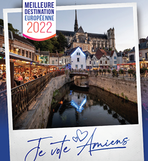 Amiens : European Best Destination  2022 ?