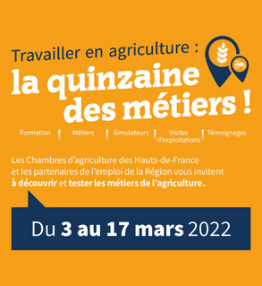 Travailler en agriculture : la quinzaine des métiers, du 3 au 17 mars