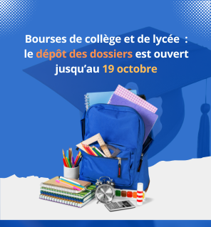 Vous avez jusqu'au 19 octobre pour faire vos demandes de bourses collège et lycée