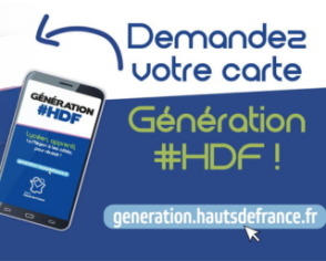 Lycéens et apprentis de la région : demandez votre Carte Génération #HDF !