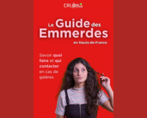 Le Guide des emmerdes : des solutions pour les galères du quotidien